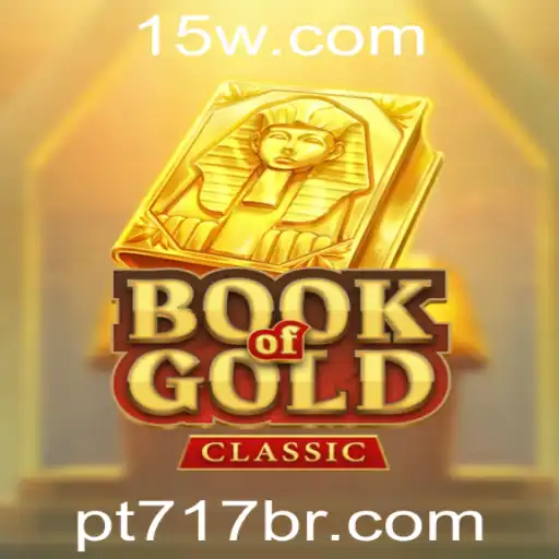 Explorando o Fascinante Mundo de BookOfGoldClassic: Um Jogo Repleto de Aventuras