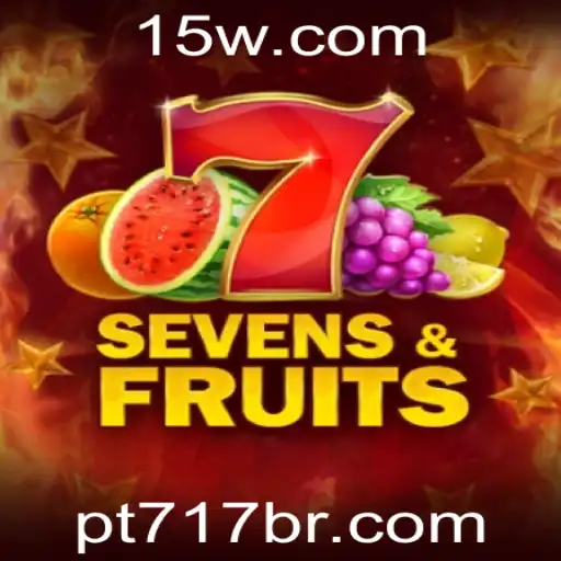 Explorando o Mundo do SevensFruits: Um Guia Completo para o Novo Jogo PT717