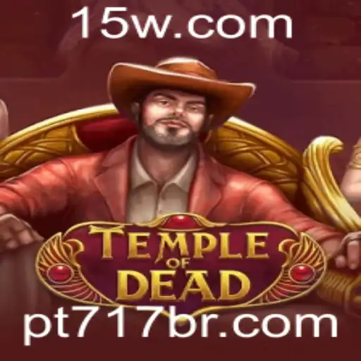 Explorando TempleofDead: Aventura e Estratégia no Universo PT717