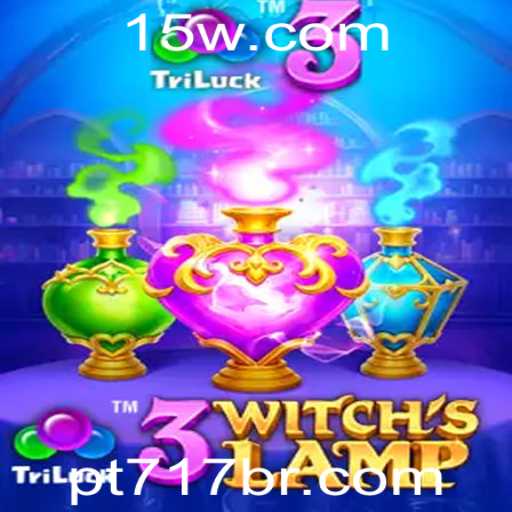 Descubra o Fascinante Mundo de 3WitchsLamp: O Jogo que Conquista com sua Magia